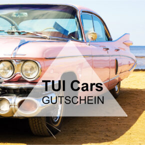 TUI Cars Gutschein - 20 € Rabatt auf alle Buchungen von Mietwagen TUI Cars Gutschein - 20 € Rabatt auf alle Buchungen von Mietwagen