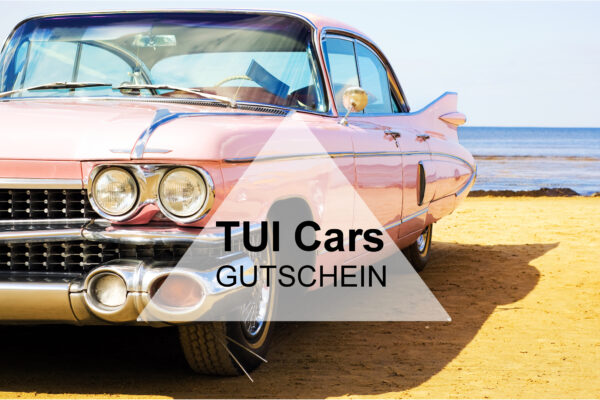 TUI Cars Gutschein Mietwagen