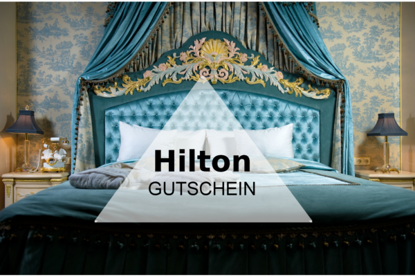 Hilton Hotel Gutschein