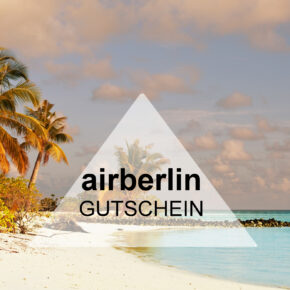 Airberlin Gutschein: 20 € bei der Anmeldung als Neukunde Airberlin Gutschein: 20 € bei der Anmeldung als Neukunde