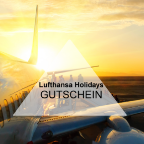 Lufthansa Holidays Gutschein - 30€ bei Buchungen sparen Lufthansa Holidays Gutschein - 30€ bei Buchungen sparen