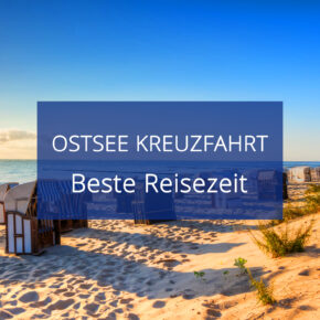 Beste Reisezeit für eine Ostsee Kreuzfahrt: Temperaturen, Klimatabellen & Niederschlag Beste Reisezeit für eine Ostsee Kreuzfahrt: Temperaturen, Klimatabellen & Niederschlag