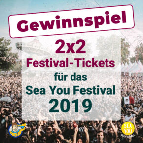 *Gewinnspiel beendet*: Tickets für das Sea You Festival "Beach Republic" *Gewinnspiel beendet*: Tickets für das Sea You Festival "Beach Republic"