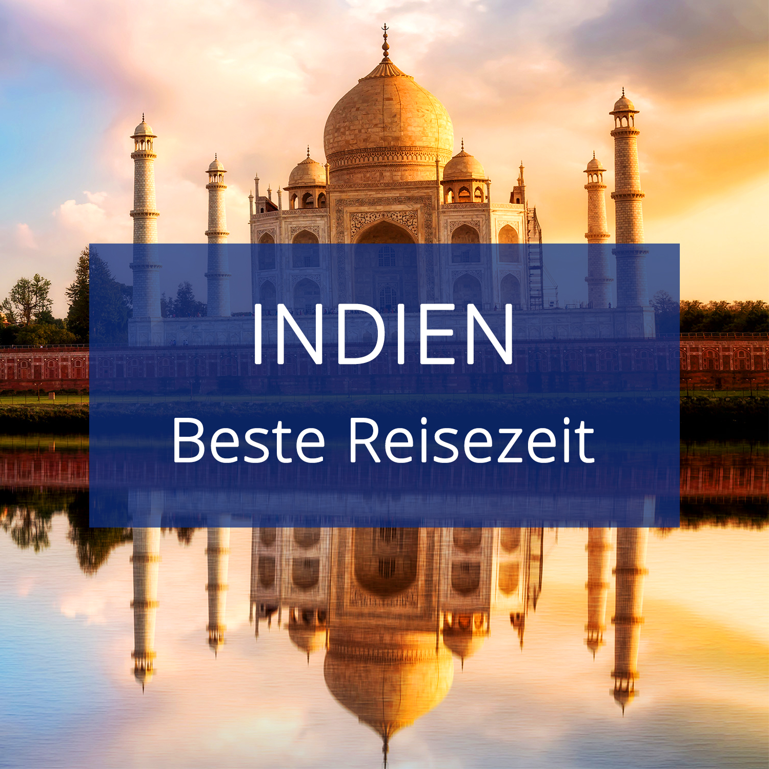 Beste Reisezeit für Indien: Wetter & Klimatabellen ...