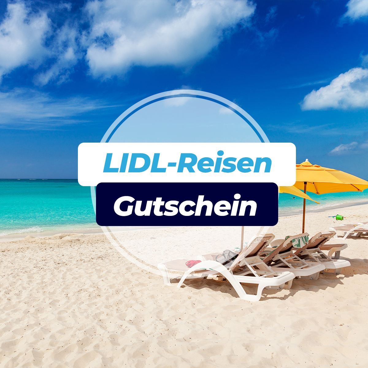 LIDLReisen Gutschein 50€ Rabatt & Angebote 2024