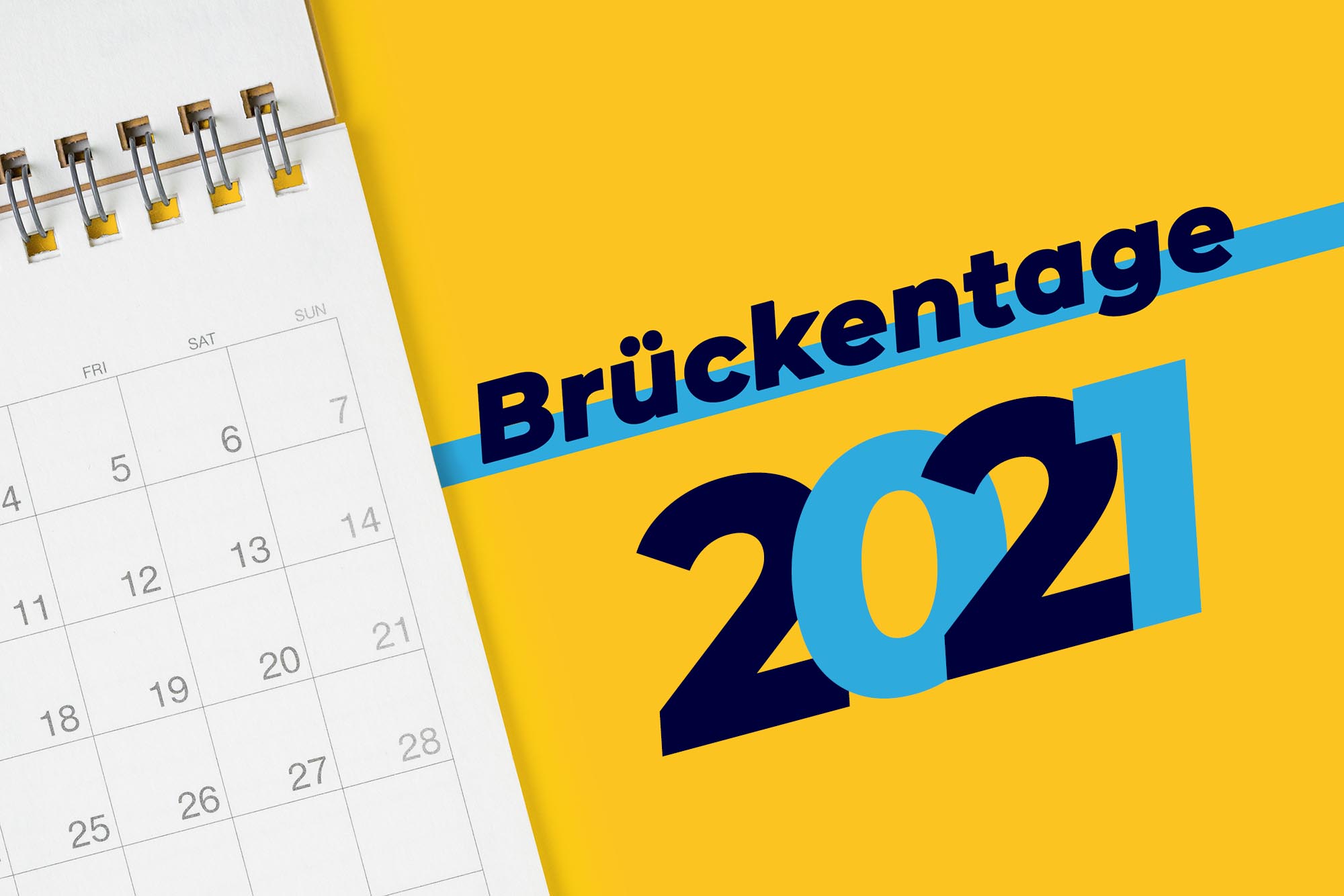  Brückentage 2021: So holt Ihr die meisten Urlaubstage raus Motiv 