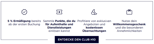 Übersicht der Vorteile, die Ihr im Club H10 erhaltet