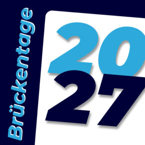 Brückentage 2027: clever einsetzen und Urlaubstage sparen